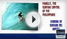 Holiday Beaches in the Philippines - Your Surfing Destination