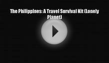 PDF The Philippines: A Travel Survival Kit (Lonely Planet