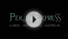 PEKIN EXPRESS_Korea_Philippines_Australia