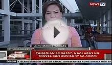 QRT: Canadian Embassy, naglabas ng travel ban advisory sa ARMM
